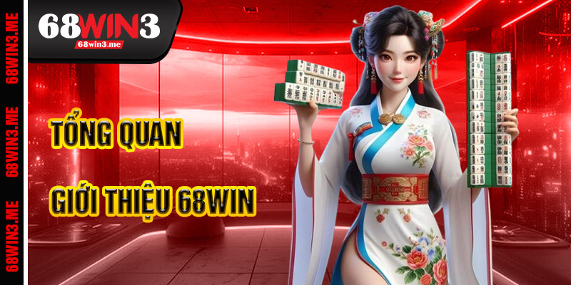 Giới Thiệu 68win3 – Thế Giới Giải Trí Đa Dạng